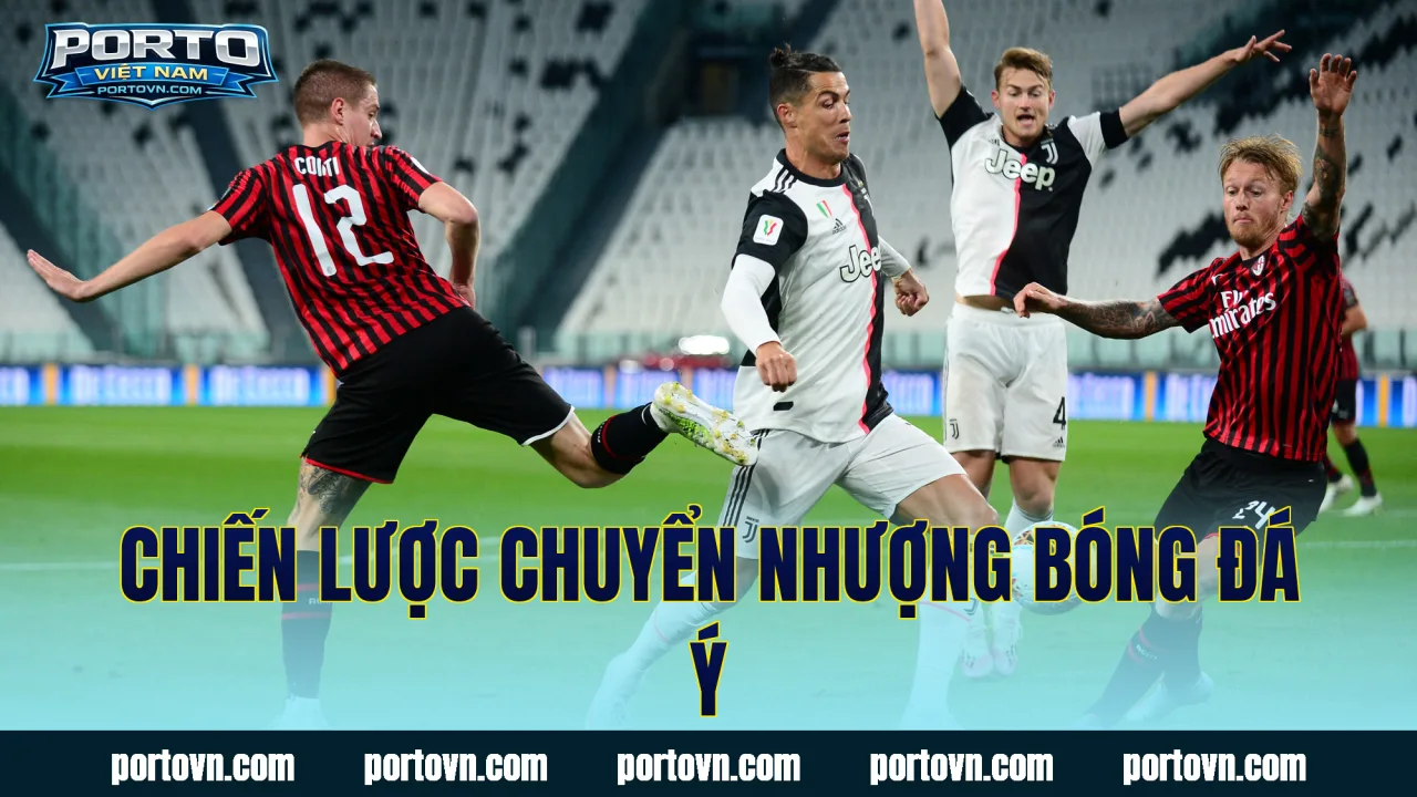 Chiến lược chuyển nhượng bóng đá Ý