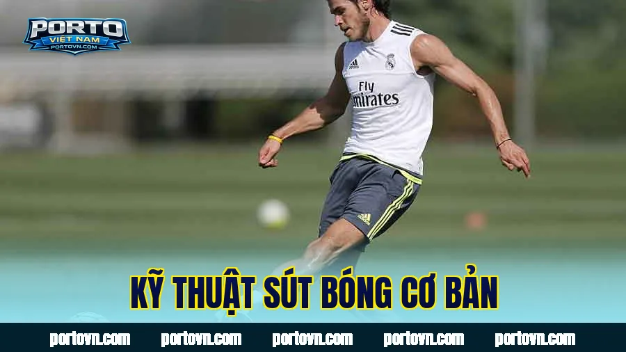 Kỹ thuật sút bóng cơ bản