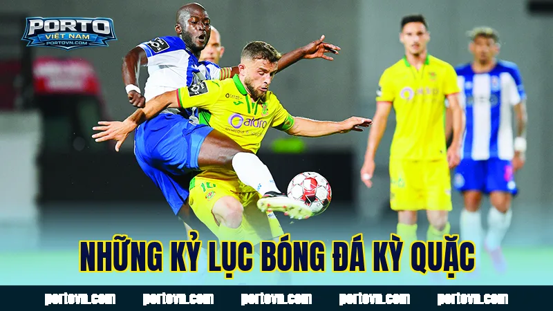 Những kỷ lục bóng đá kỳ quặc