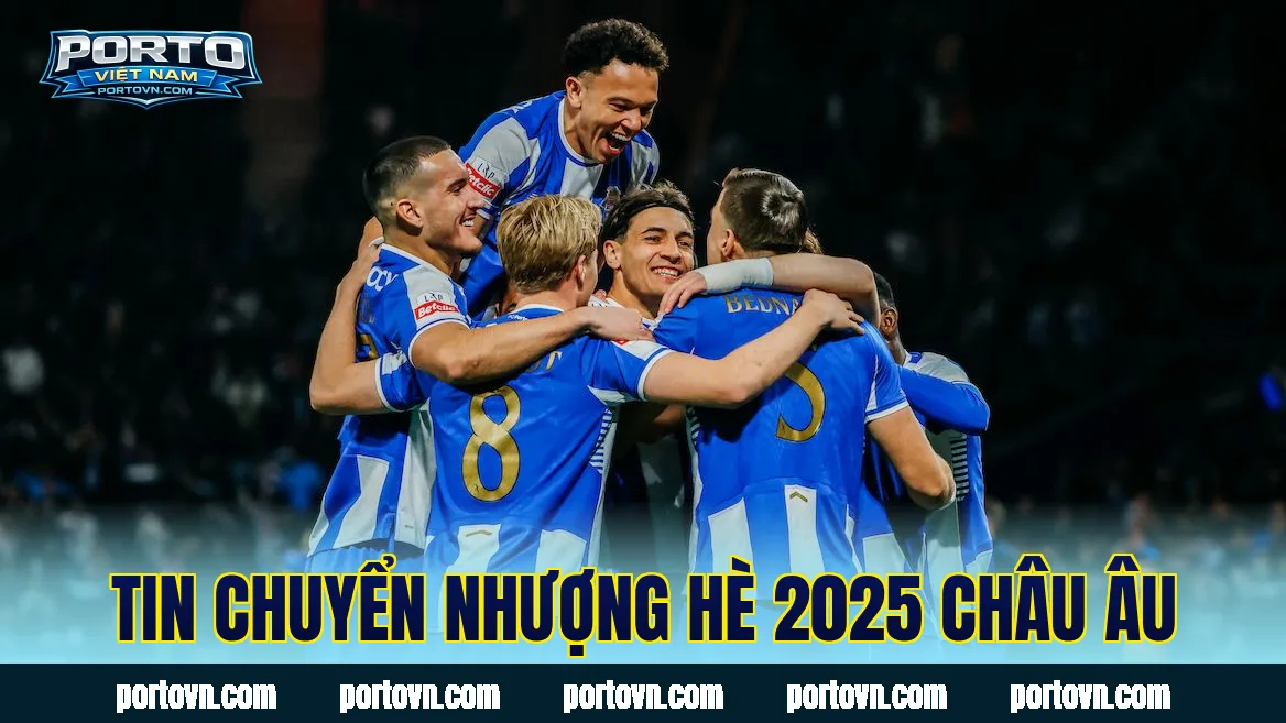 Tin chuyển nhượng hè 2025 châu Âu
