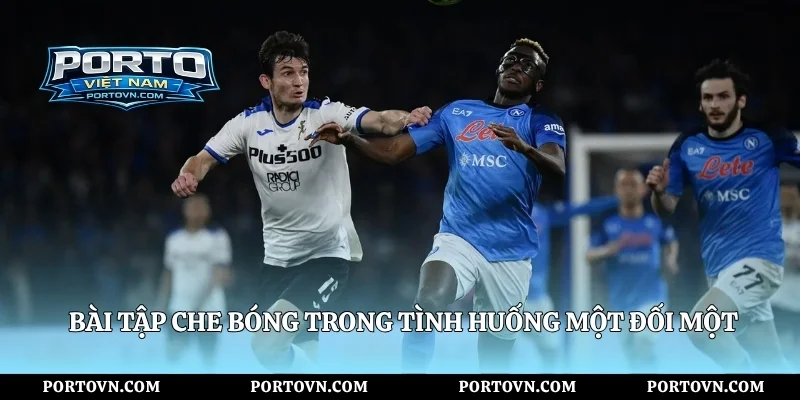 Bài tập che bóng trong tình huống một đối một