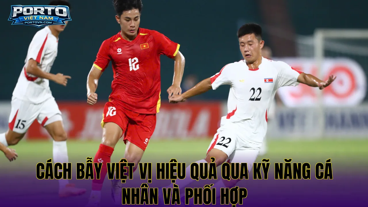 Cách bẫy việt vị hiệu quả qua kỹ năng cá nhân và phối hợp