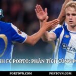 Giá Trị Đội Hình Fc Porto: Phân Tích Cùng Porto Việt Nam
